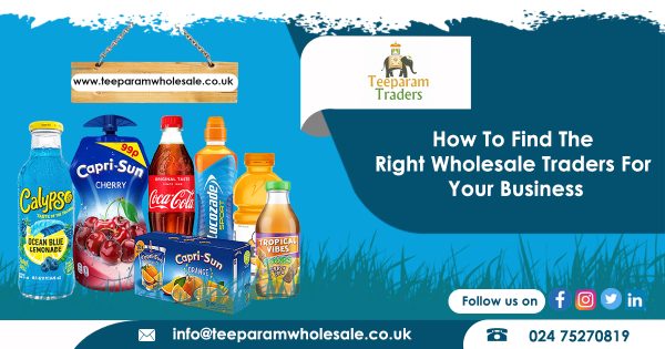 How To Find The Right Wholesale Traders For Your Business