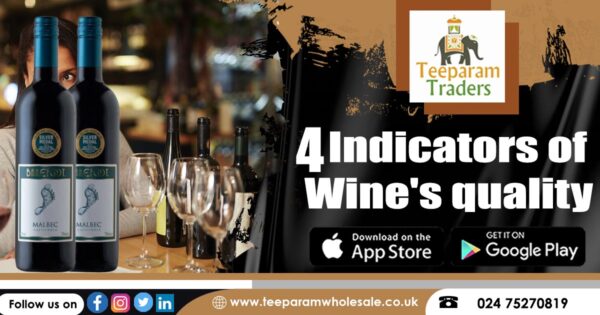 4 indicators of Wine’s quality